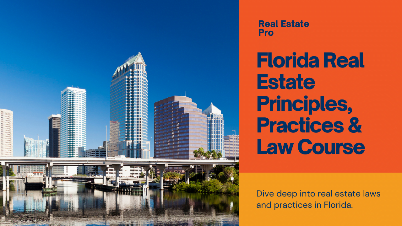 ⭐Florida Real Estate Principles, Practices & Law Online Course