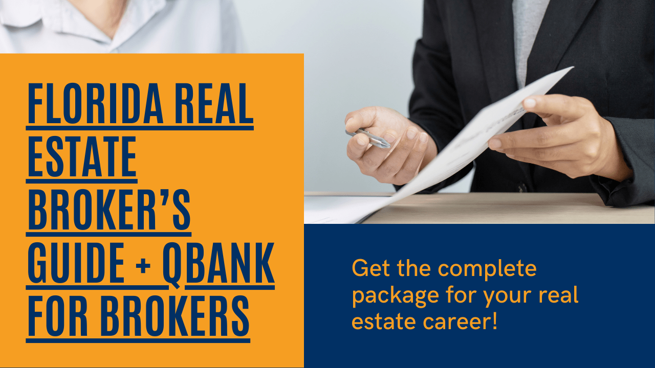 Florida Real Estate Broker’s Guide + Real Estate QBank for Brokers
