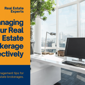 Real Estate Brokerage: A Management Guide
